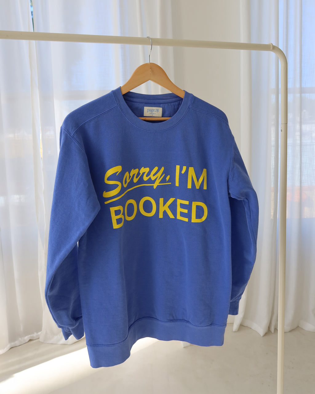 Sorry I'm Booked Crewneck