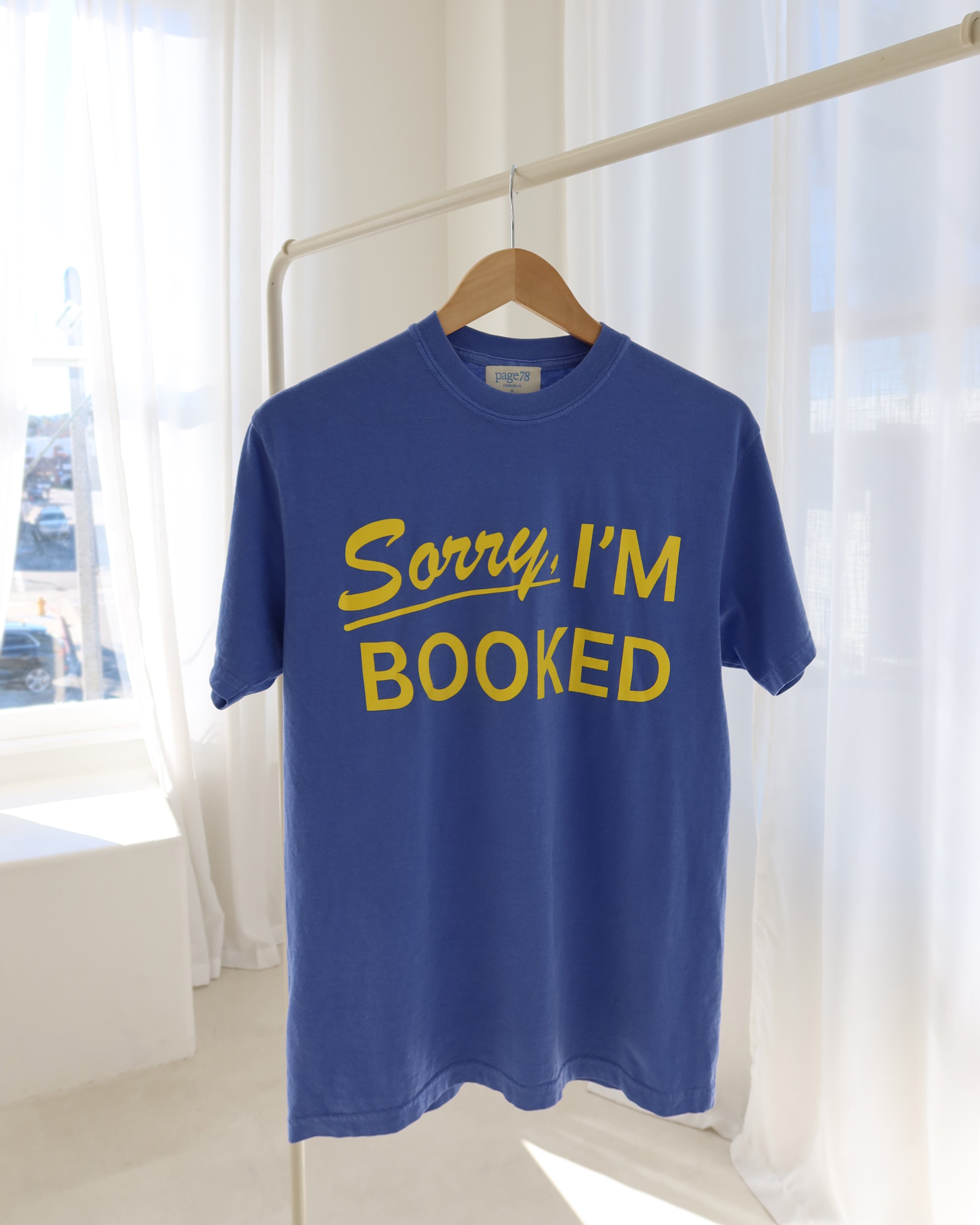 Sorry I'm Booked Tshirt