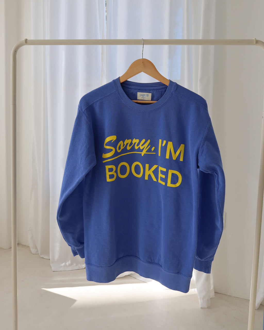 Sorry I'm Booked Crewneck